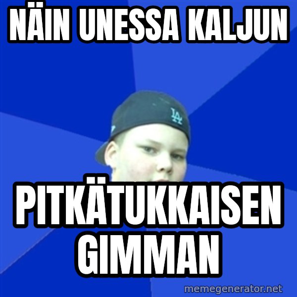 Jonnen Neuvo meme: näin    unessa     kaljun / pitkätukkaisen     gimman