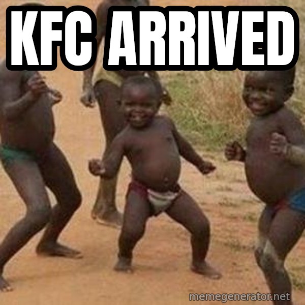 african children dancing meme: KFC ARRIVED