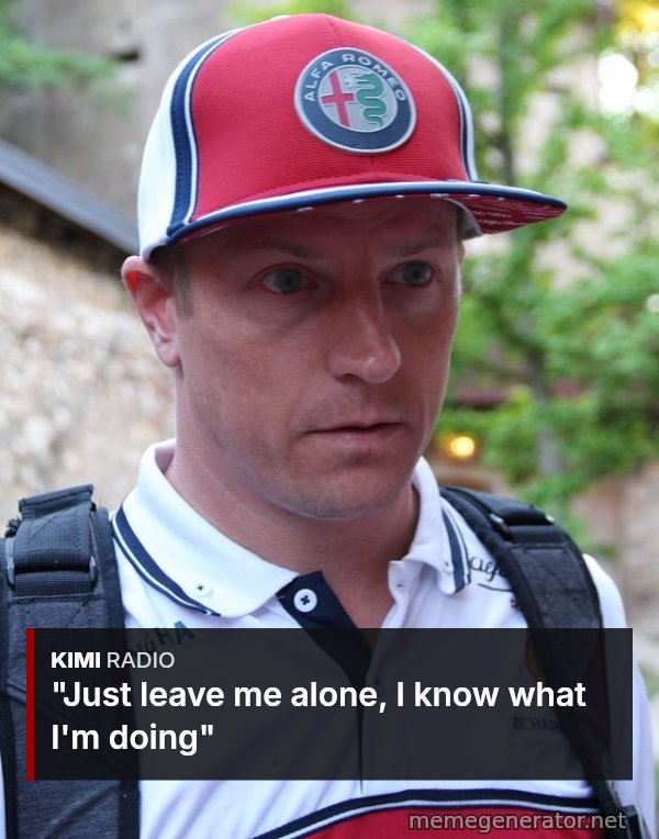 Leave Me Alone, I Know What I'm Doing meme: Just leave me alone, I know what I'm doing