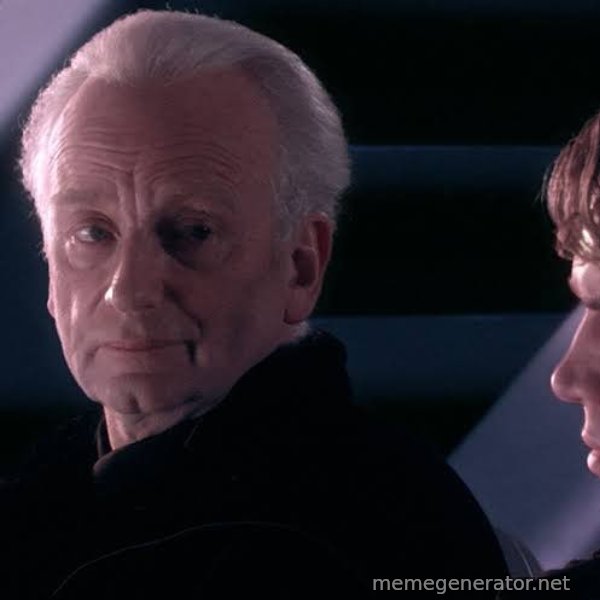Did You Ever Hear the Tragedy of Darth Plagueis the Wise? meme template